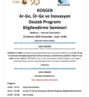 KOSGEB Ar-Ge, Ür-Ge ve İnovasyon Destek Programı Bilgilendirme Semineri