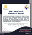 TOBB-TENMAK İşbirliği Bilgilendirme Webinarı